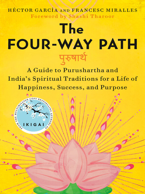 Title details for The Four-Way Path by Héctor García - Available